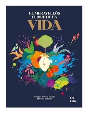 Meravellós llibre de la vida, el | 9788412683547 | Romero, Soledad/Cabassa, Mariona