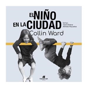 Niño en la ciudad, el | 9788410316065 | Ward, Colin