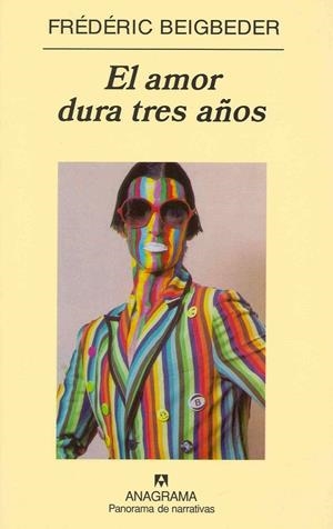 Amor dura tres años, el | 9788433969996 | Beigbeder, Frédéric