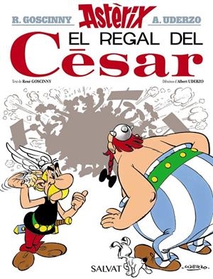 Regal del Cèsar, el (Astèrix) | 9788469603017 | Goscinny, René