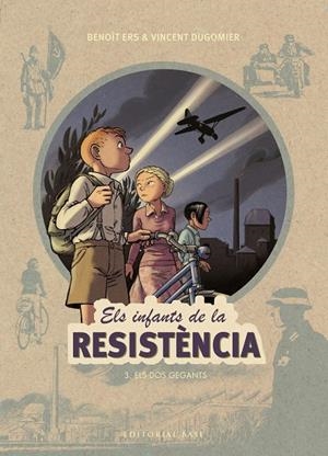 Dos gegants, els (Els infants de la Resistència 3) | 9788417183943 | Ers, Benoît/Dugomier, Vincent