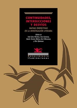 Continuidades, intersecciones y desvíos: nuevas perspectivas en la investigación | 9791387552459 | Varios autores