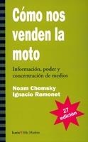 Cómo nos venden la moto | 9788474262452 | Chomsky, Noam/Ramonet, Ignacio