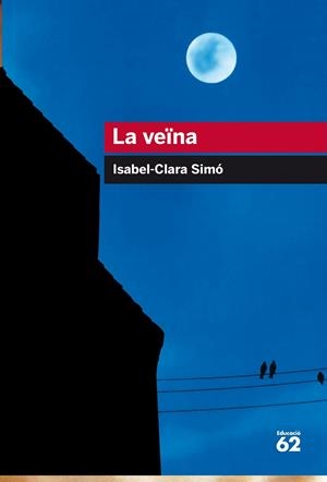 Veïna, la | 9788415954521 | Simó Monllor, Isabel-Clara