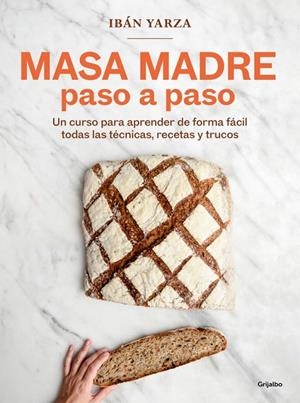 Masa madre paso a paso | 9788425368363 | Yarza, Ibán