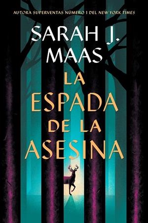 Espada de la asesina, la | 9788410163737 | Maas, Sarah J.