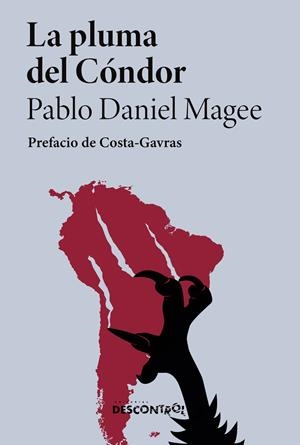 Pluma del Cóndor, la | 9788418283840 | PABLO DANIEL MAGEE