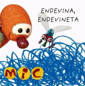 MIC. Endevina, endevineta 2 | 9788424672577 | Gimó, Laia/Meseguer, Maica/Trias, Manel