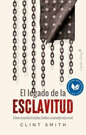 Legado de la esclavitud, el | 9788412953275 | Smith, Clint