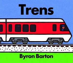 TRENS | 9788418900839 | Barton, Byron