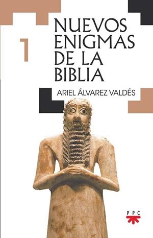 Nuevos enigmas de la Biblia 1 | 9788428834056 | Álvarez Valdés, Ariel