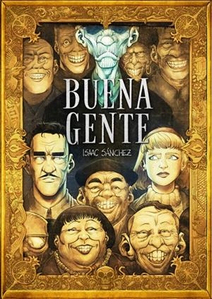 BUENA GENTE | 9788410390959 | Sánchez, Isaac