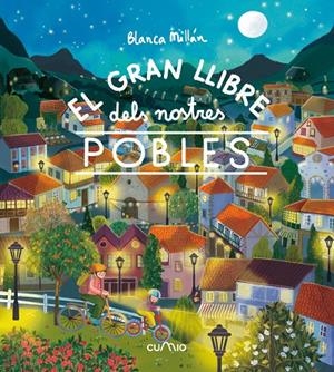 Gran llibre dels nostres pobles, el | 9788482897257 | Millán, Blanca