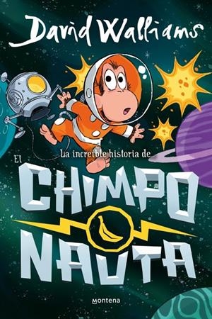 Increíble historia de..., la - El chimponauta | 9788410395558 | Walliams, David