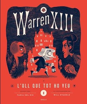 Warren XIII i l'Ull que Tot ho Veu | 9788447953271 | del Río, Tanía