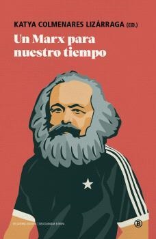 Un Marx para nuestro tiempo | 9791387639099 | KATYA COLMENARES LIZARRAGA