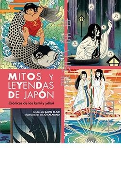 Mitos y leyendas de Japón | 9788419282996 | Gavin, Blair