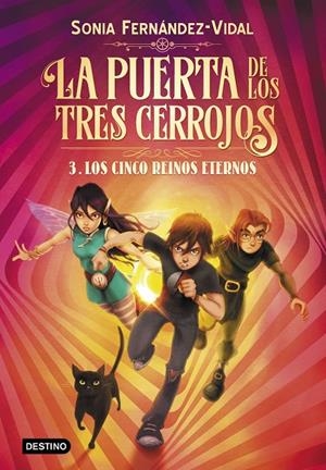 Cinco reinos eternos, los (La puerta de los tres cerrojos 3) | 9788408217176 | Fernández-Vidal, Sónia