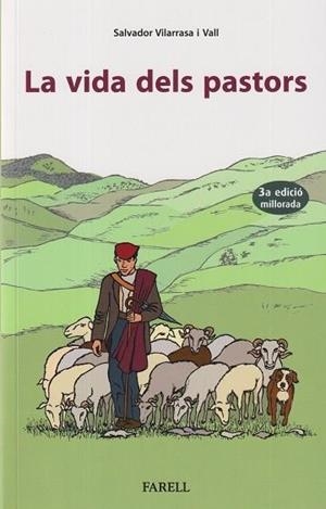 Vida dels pastors, la | 9788417116989 | Vilarrasa Vall, Salvador
