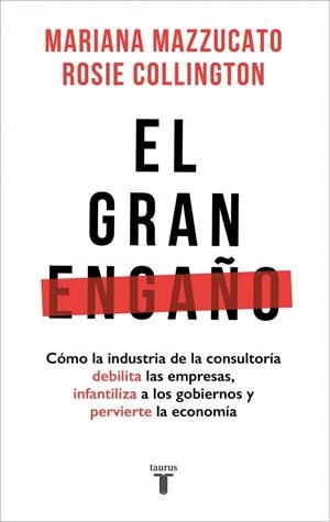 Gran engaño, el | 9788430626403 | Mazzucato, Mariana/Collington, Rosie