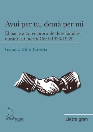 Avui per tu, demà per mi (lectura fàcil) | 9788418378997 | Tribó Traveria, Gemma