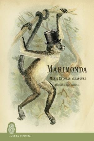 Marimonda | 9788412977257 | Escobar Velasquez, Mario