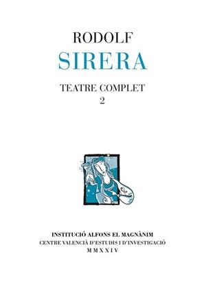 Teatre complet, 2 | 9788411560115 | Sirera Turó, Rodolf