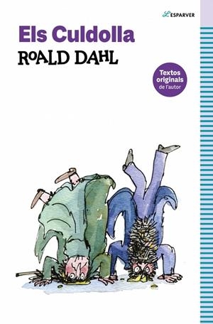 Culdolla, els | 9788419366146 | Dahl, Roald