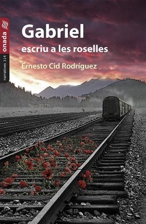 Gabriel escriu a les roselles | 9788410259447 | Cid Rodríguez, Ernesto