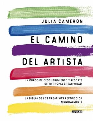 Camino del artista, el (The Artist's Way) | 9788403102057 | Cameron, Julia