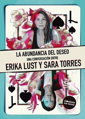 Abundancia del deseo, la | 9788419323606 | Torres, Sara/Lust, Erika/Beloki, Marina