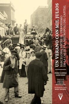 UN VERANO CON MIL JULIOS | 9788417870454 | Pere López Sánchez
