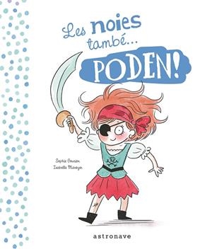 NOIES I ELS NOIS TAMBÉ PODEN, LES | 9788467936421 | GOURION, SOPHIE/MAROGUER, ISABELLE
