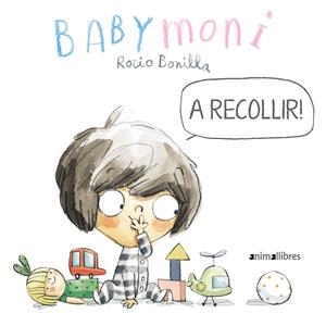 A recollir!(Babymoni 5) | 9788418592492 | Bonilla, Rocio