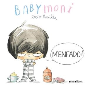 M'enfado!(Babymoni 6) | 9788418592485 | Bonilla, Rocio
