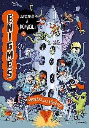 Misteris molt espacials (Enigmes. Detectius a domicili 9) | 9788412981414 | Martin, Paul/Massa, Baptiste