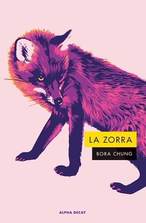 Zorra, La | 9788412891379 | Chung, Bora