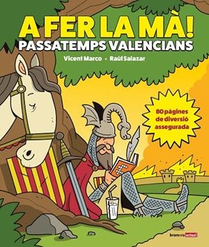 A fer la mà! Passatemps valencians | 9788413587738 | Vicent Marco