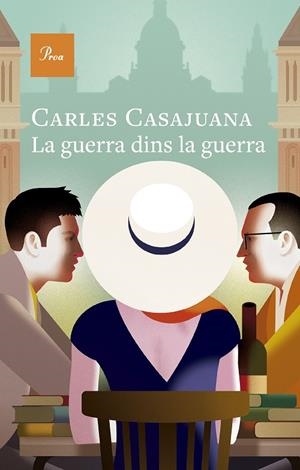 Guerra dins la guerra, la | 9788410488274 | Casajuana, Carles
