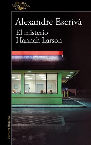 Misterio Hannah Larson, el | 9788410299061 | Escrivà, Alexandre