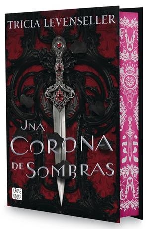 Corona de sombras, una (Edición especial) | 9788408302636 | Levenseller, Tricia