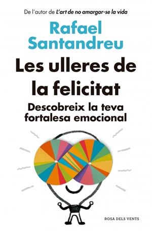 Ulleres de la felicitat, les (edició actualitzada) | 9788418062582 | Santandreu, Rafael