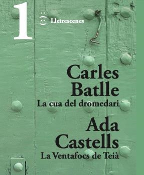 Cua del dromedari i La Ventafocs de Teià, la | 9788412800074 | Batlle Jordà, Carles / Castells Ferrer, Ada