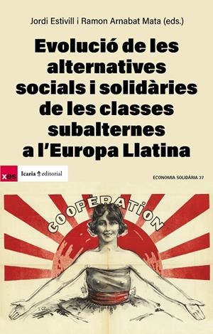 Evolució de les alternatives socials i solidaries de les classes subalternes a l'Europa llatina | 9788410328136