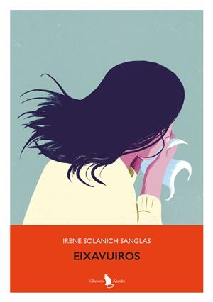 Eixavuiros | 9788483599990 | Solanich Sanglas, Irene