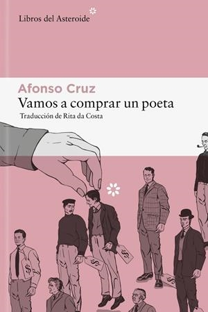 Vamos a comprar un poeta | 9788410178342 | Cruz, Afonso
