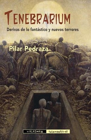 Tenebrarium | 9788477029687 | Pedraza Martínez, Pilar