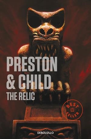 The Relic (Inspector Pendergast 1) | 9788497931335 | Preston, Douglas/Child, Lincoln