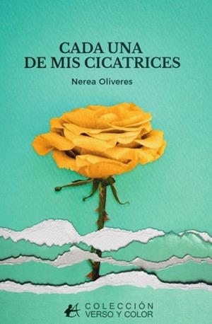 CADA UNA DE MIS CICATRICES | 9788410253445 | OLIVERES,NEREA