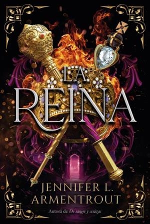 Reina, la | 9788419131522 | ARMENTROUT, JENNIFER